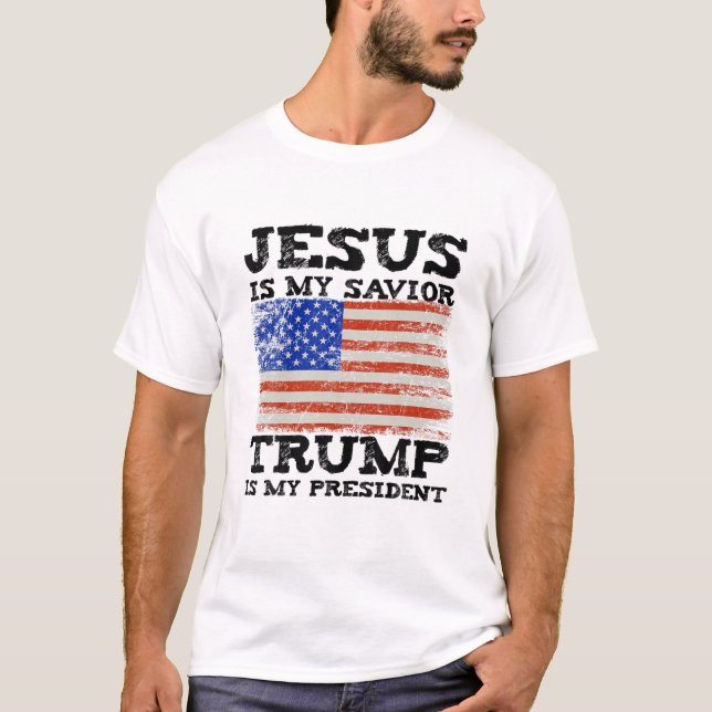 T-shirt Jésus-Est-Mon-Sauveur-Trump-Est-Mon-Président (Devant)