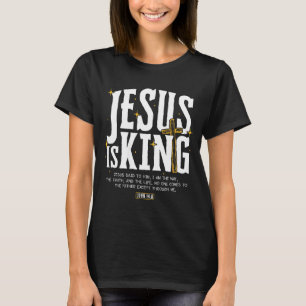 T-shirt Jésus est Roi Verset Biblique Jean 14_6 Dieu Chrét