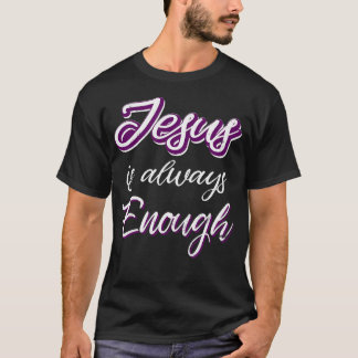 T-shirt Jésus Est Toujours Assez Chrétien En Disant Sur Le