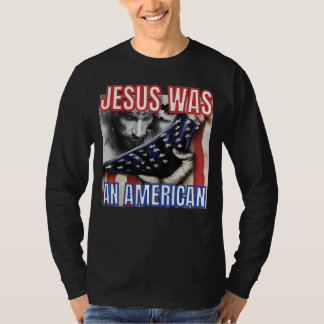 T-shirt Jésus Était Américain Drapeau Américain 4 juillet