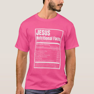 T-shirt Jésus Faits nutritionnels Idée parfaite