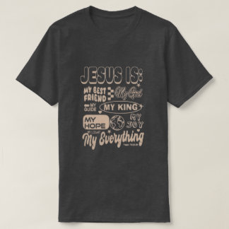 T-shirt Jesus Is My Everything – Psalm 73 Inspired Tee