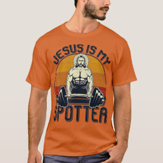 T-shirt Jésus Is My Spotter Funny Christian Weightlifting