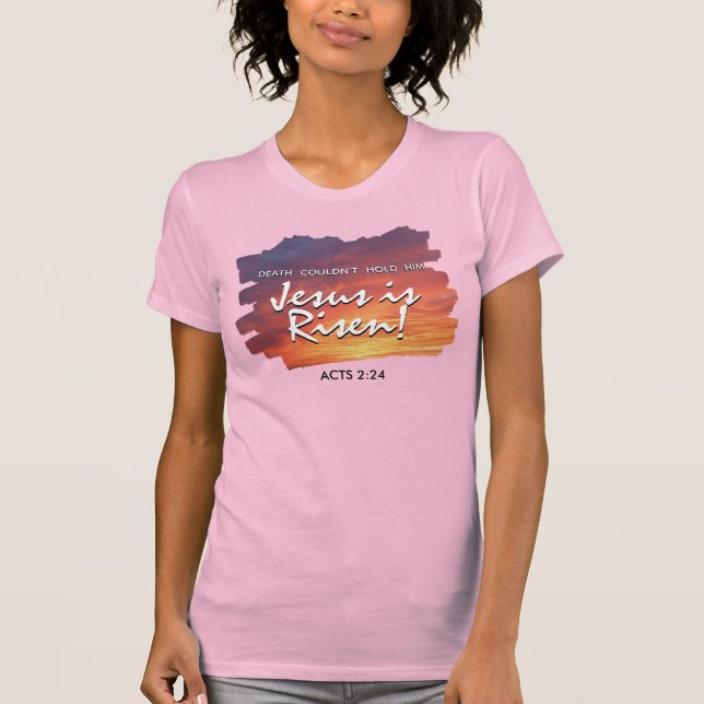 T-shirt JESUS IS RISEN Sunset Christian Easter  (Devant)