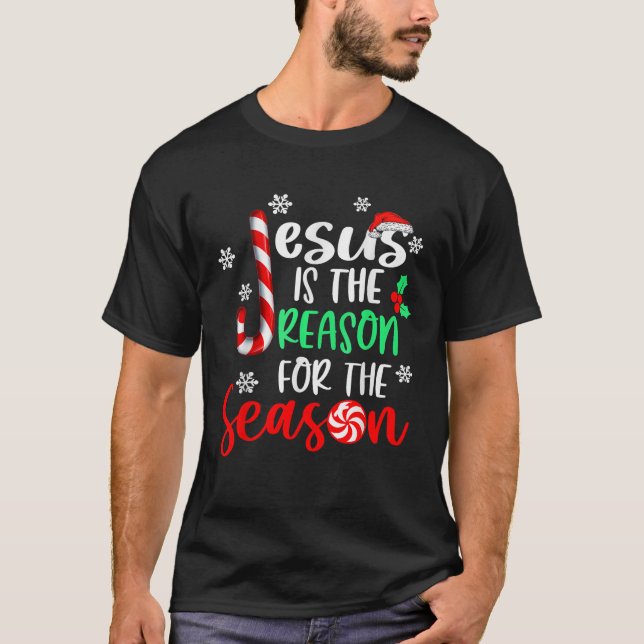 T-shirt Jesus Is The Reason For The Season Christmas Xmas  (Devant)
