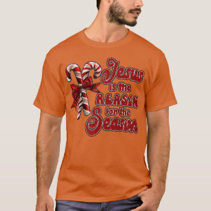 T-shirt Jésus La Raison De La Saison (1)