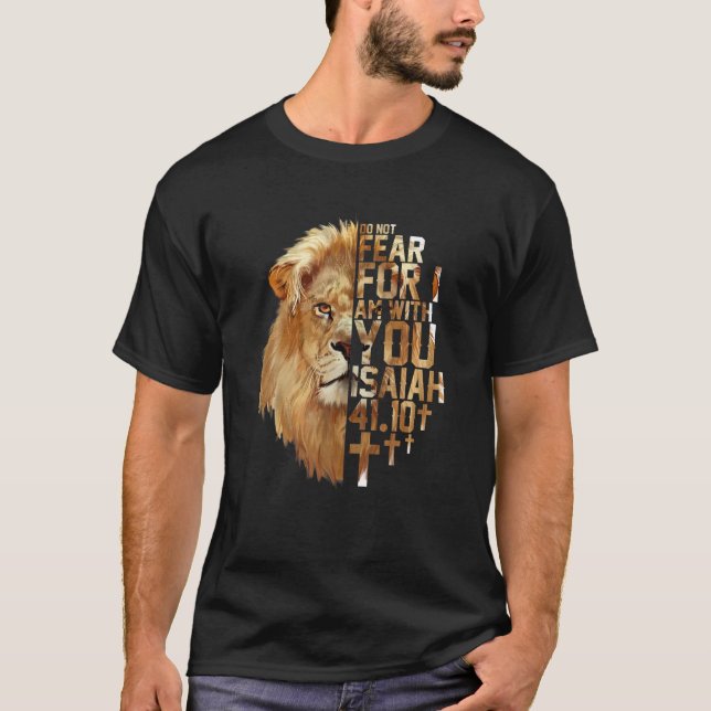 T-shirt Jésus Lion Isaïe 41:10 Bible religieuse chrétienne (Devant)