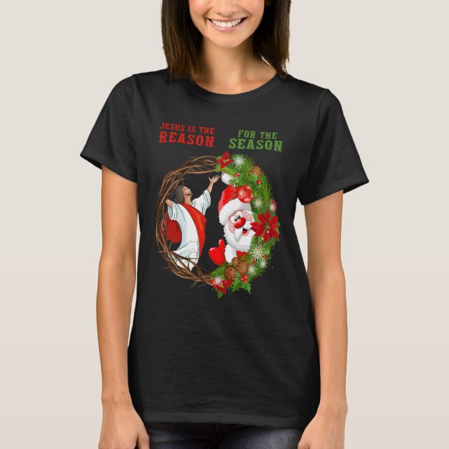 T-shirt Jésus Noël Jésus est la raison de la saison (Devant)