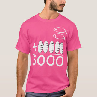 T-shirt Jésus Nourrit 5000 Miracle Des Loaves Et Poissons