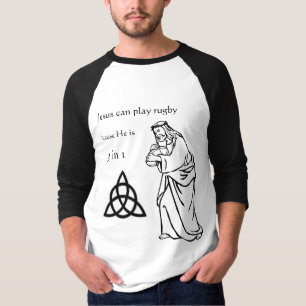 T-shirt Jésus peut jouer au rugby parce qu'il a 3 ans dans
