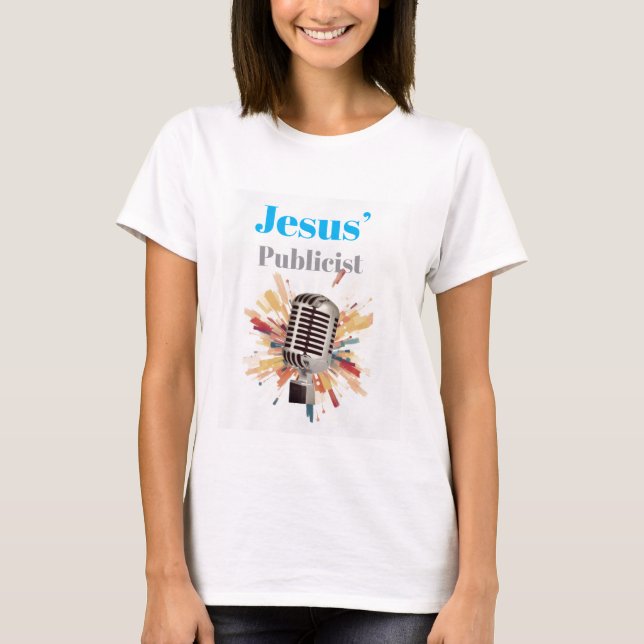 T-shirt Jesus’ Publicist  (Devant)