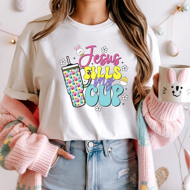 T-shirt Jésus Remplit Mon Thé de Pâques Coupe ; Pâques chr (Créateur téléchargé)