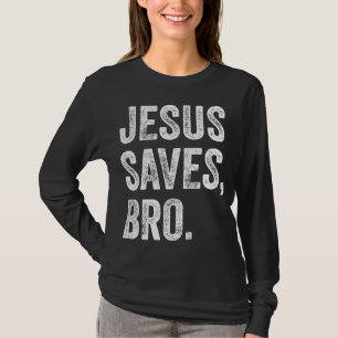 T-shirt Jésus Sauve Bro Christian Femmes Hommes Enfants Fi