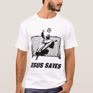 T-shirt Jésus Sauve Jésus Sauvé Football But gardien