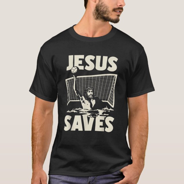 T-shirt Jesus Saves Christian Water Polo Joueur Goalie Coa (Devant)