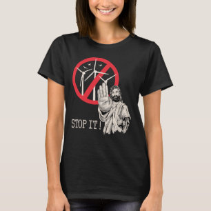T-shirt Jésus serait contre l'énergie éolienne
