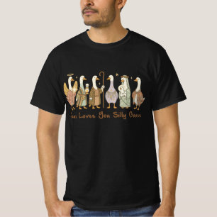 T-shirt Jésus t'aime, espèce d'oie ,Oie idiote chrétienne
