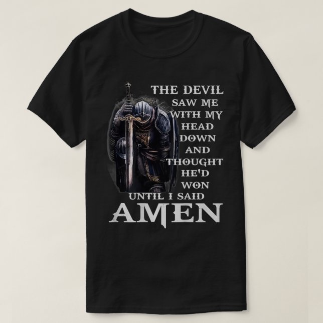 T-shirt Jesus The Devil Saw Me With My Head Down  (Design devant)