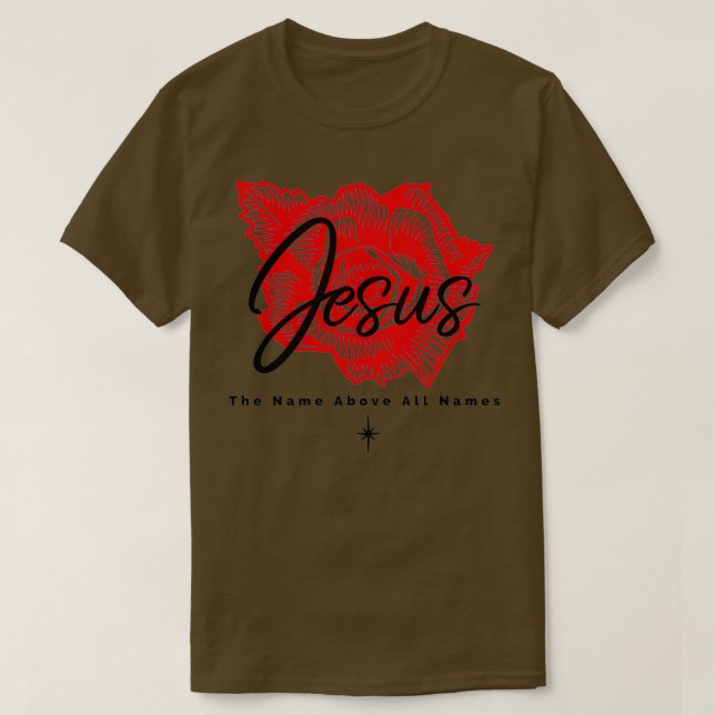 T-shirt Jesus the name above all names (Design devant)