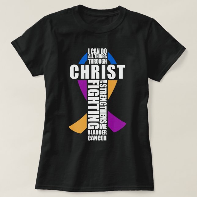 T-shirt Jésus Vessie Cancer T Chrétien Je Peux Faire Tout (Design devant)