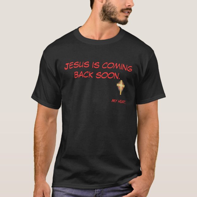 T-shirt Jésus vient (la chemise foncée) (Devant)
