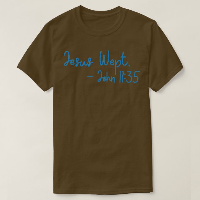 T-shirt Jesus wept (Design devant)
