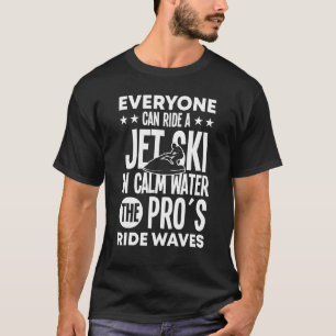 T-shirt Jet Ski Vest Jetski Driver Jet Ski Rider Owne