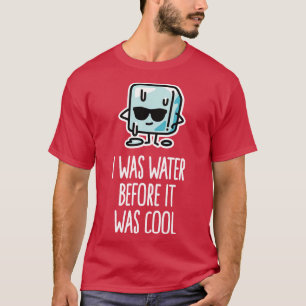 T-shirt J'étais de l'eau drôle enfants cadeau cool cube de
