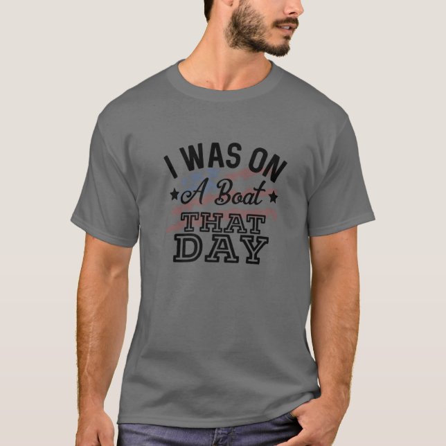 T-shirt J'Étais En Bateau Ce Jour-Là Country Music Lyrics (Devant)
