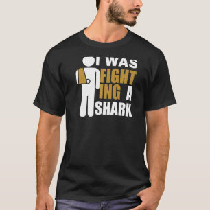 T-shirt J'Étais En Train De Combattre Une Fracture Du Bras