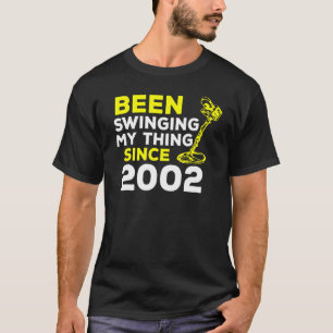 T-shirt J'Étais En Train De Faire Bouger Mon Chose Depuis 