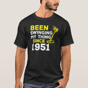 T-shirt J'Étais En Train De Faire Bouger Mon Chose Depuis 