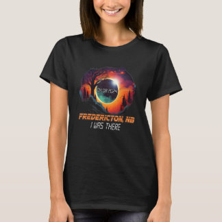 T-shirt J'étais là Éclipse solaire totale Fredericton NB C
