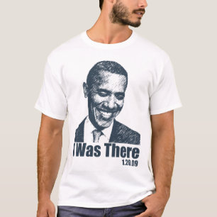 T-shirt J'ÉTAIS LÀ - l'inauguration 1/20/09 d'Obama