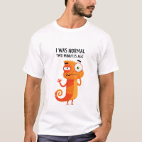 J'étais normal il y a deux minutes Caméléon drôle