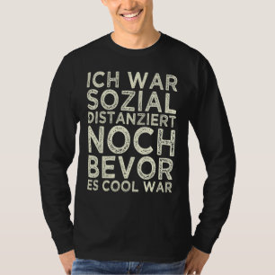 T-shirt J'Étais Socialement Distancé Avant D'Être Cool Qua