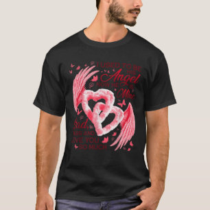 T-shirt J'Étais Son Ange Maintenant Il Est Mon Père Je Me