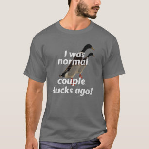 T-shirt J'Étais Un Canard De Couple Il Y A Un Moment  Cana