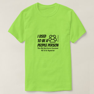 T-shirt J'Étais Une Personne Du Peuple - Une Chemise Miste