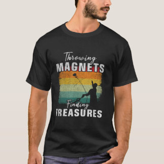 T-shirt Jeter Magnets Trouver des trésors Amusant Aimant W