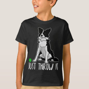 T-shirt Jetez-le drôle Frontière Collie Amoureux des chien