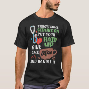 T-shirt Jetez Quelques Éclats Sur Placer Vos Cheveux Boire