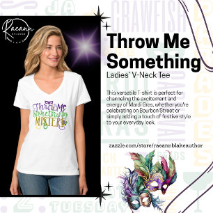 T-shirt "Jette-Moi Quelque Chose, Monsieur" Mardi Gras T-S