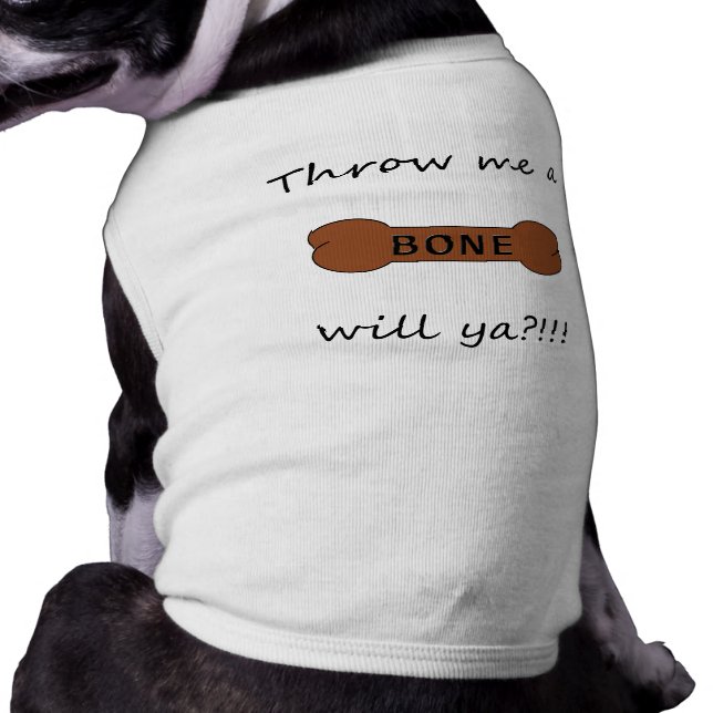 T-shirt Jette-Moi Un Os...allez-vous !?! (Dos)