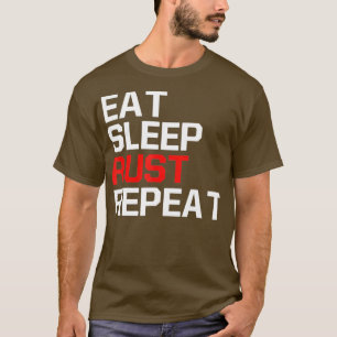 T-shirt Jeu amusant Mème Manger DORMIR DORMIER RUST REPEA