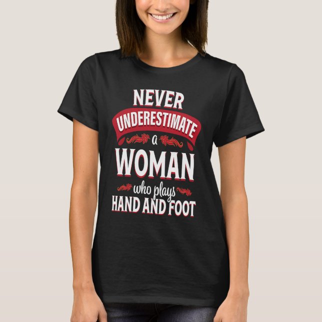 T-shirt Jeu de carte main et pied Joueuse femme (Devant)
