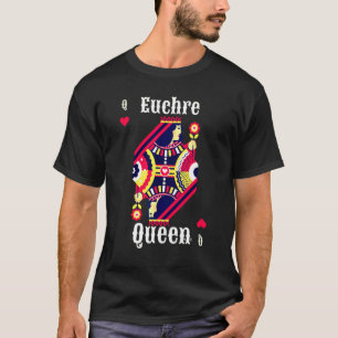 T-shirt Jeu de cartes Euchre Queen Euchre