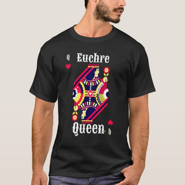 T-shirt Jeu de cartes Euchre Queen Euchre (Devant)