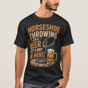 T-shirt Jeu de fers à cheval Beer That39S Why Ringer