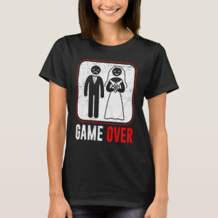 T-shirt Jeu de mariage fini pour l'enterrement de vie de g